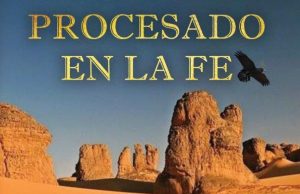 Lanzan libro Procesado en la Fe