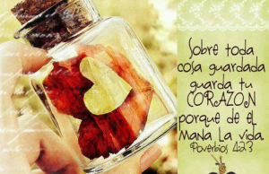 Guarda tu corazón!