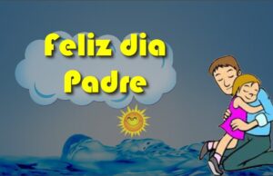 FELIZ DIA DE LOS PADRES