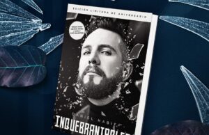 Daniel Habif presenta Inquebrantables, Edición Limitada de Aniversario