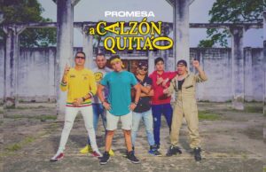 Promesa lanza su nuevo sencillo “A CALZON QUITAO”