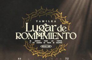 Yamilka presenta «Lugar de Rompimiento»