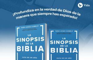 Editorial Vida presenta La sinopsis de la Biblia, un libro de Tara-Leigh