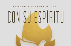 Ericson Alexander Molano estrena su álbum en vivo «Con Su Espíritu»