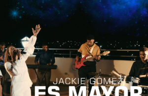 ¡Sonando en Centroamérica! Jackie Gómez estrena “Es Mayor”, su nuevo sencillo