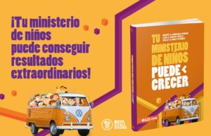 Editorial e625 presenta libro que ayudará a optimizar la labor del ministerio de niños