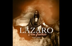 Lázaro ven fuera – Un éxito de radio en RD, por Yosiry Suriel
