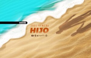 VIDEO: Hijo, lo nuevo de Joel Gomera