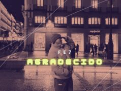 Desde Madrid al mundo, FE7 lanza sencillo Agradecido