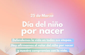 25 DE MARZO DÍA DEL NIÑO POR NACER