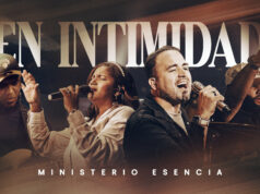 Ministerio Esencia lanza “en intimidad”