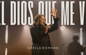 Sheila Romero presenta su nuevo sencillo “El Dios que me ve (Live)”