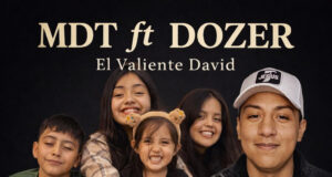Nuevo sencillo 2026 «Él Valiente David» – Más de Tí feat Dozer