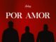 Aviva Group presenta Por Amor una canción que exalta el mayor acto de amor de la historia