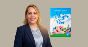 Ana María Vientos presenta “La Mujer que Ora 2”, un devocional que inspira a las mujeres a fortalecer su vida de oración