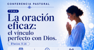 AEL Mujer destaca el poder de la oración eficaz como vínculo profundo con Dios