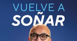 DAVID GÓMEZ LANZA SU PRIMER LIBRO: “VUELVE A SOÑAR”