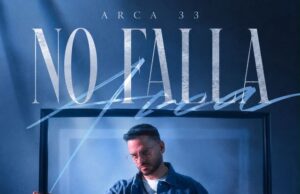 Arca 33 presenta «No Falla» del desierto a la confianza plena