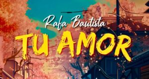 Rafa Bautista realizará en Miami el lanzamiento internacional de “Tu Amor” durante la Gala del Premio Águila