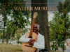 WALTER MURILLO PRESENTA “TU NOVIO”, UNA CANCIÓN PARA DECLARAR EL AMOR