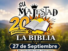 Su Majestad la Biblia celebra 20 años exaltando la Palabra de Dios