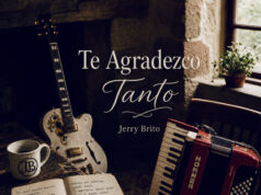 Jerry Brito presenta «Te Agradezco Tanto», una canción que invita a reconocer la fidelidad De Dios