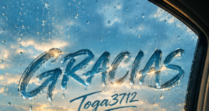 Toga 3712 presenta “Gracias”