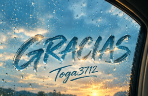 Toga 3712 presenta “Gracias”