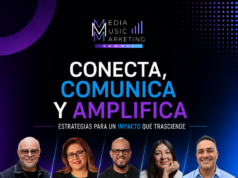 Del mensaje al impacto: Media Music Marketing Summit revelará cómo conectar con nuevas audiencias