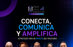 Del mensaje al impacto: Media Music Marketing Summit revelará cómo conectar con nuevas audiencias