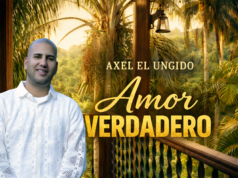 Axel «El Ungido» estrena «Amor Verdadero»: una bachata con propósito