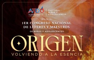Pastoral de Niñez y Adolescencia de la AEDO convoca a primer Congreso Nacional “Origen: volviendo a la esencia”
